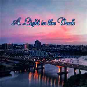 A Light In The Dark - A Light in the Dark