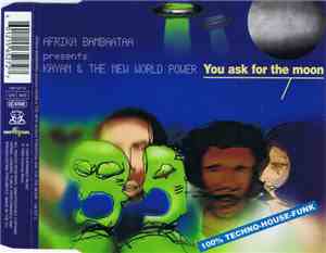 Afrika Bambaataa Pres. Khayan - You Ask For The Moon