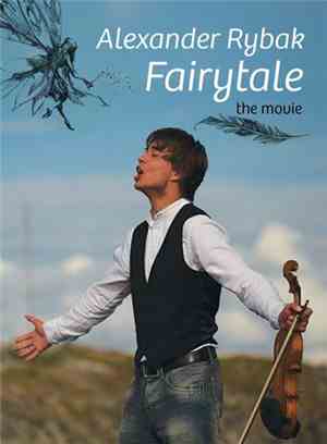 Alexander Rybak - Fairytale The Movie