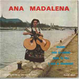 Ana Madalena - Beijinho / Chico Do Cachené / Manuel Da Rola / A Casa Da Mar ...