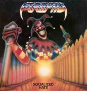 Atrophy  - Socialized Hate
