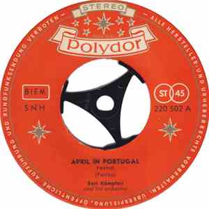 Bert Kämpfert Und Sein Orchester - April In Portugal