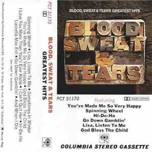 Blood, Sweat & Tears - Blood, Sweat & Tears Greatest Hits