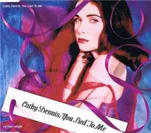 Cathy Dennis - You Lied To Me