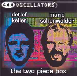 Detlef Keller / Mario Schönwälder - The Two Piece Box