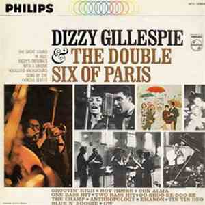 Dizzy Gillespie + The Double Six Of Paris - Dizzy Gillespie And The Double  ...