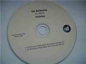 DJ Antoine Ft. Akon - Holiday