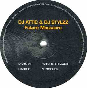 DJ Attic & DJ Stylzz - Future Massacre