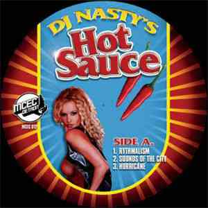 DJ Nasty - Hot Sauce