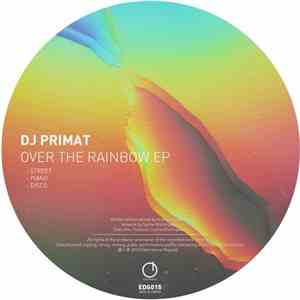 DJ Primat - Over The Rainbow Ep