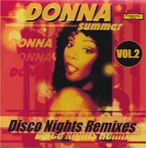 Donna Summer - Disco Nights Remixes Vol. 2