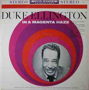 Duke Ellington - In A Magenta Haze