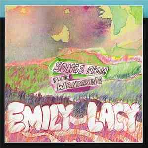 Emily Lacy - Songs From The Wandering