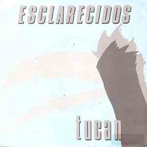 Esclarecidos - Tucan