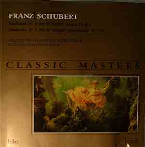Franz Schubert, Orquestra Filarmônica Eslovena, Zdeněk Košlor - Simfonias N ...