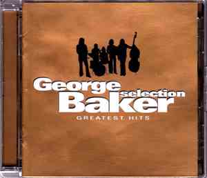 George Baker Selection - Greatest Hits