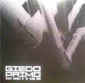 Giedo Primo - Infinity Machines Of The Second Moon