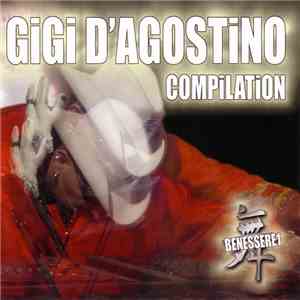 Gigi D'Agostino - Compilation Benessere 1