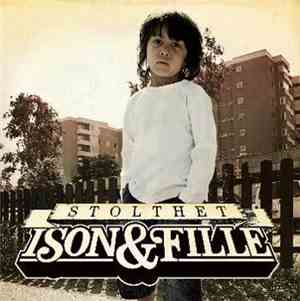 Ison & Fille - Stolthet