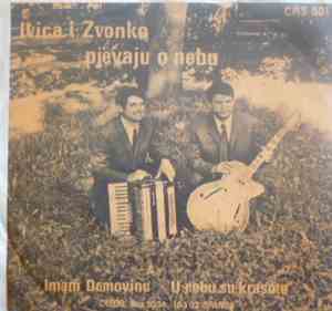 Ivica I Zvonko - Ivica I Zvonko Pjevaju O Nebu
