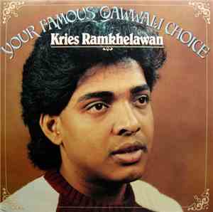 Kries Ramkhelawan - Your Famous Qawwali Choice