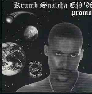 Krumb Snatcha - Ep '98