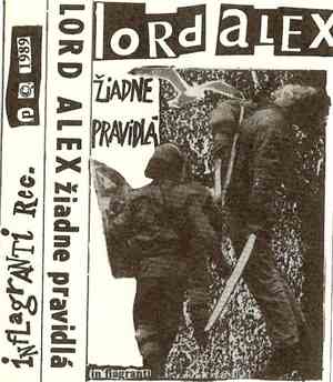 Lord Alex - Žiadne Pravidlá