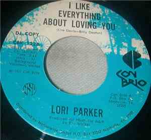 Lori Parker - I Like Everything About Loving You