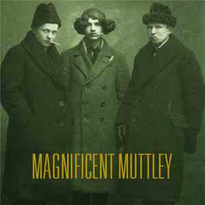 Magnificent Muttley - Magnificent Muttley