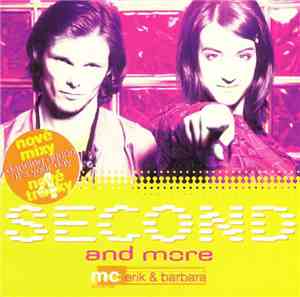 MC Erik & Barbara - Second And More