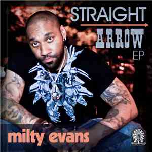 Milty Evans - Straight Arrow EP