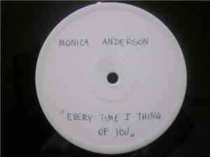 Monica Anderson - Everytime I Think Of You