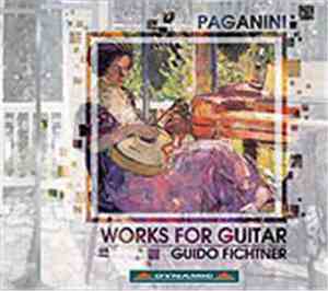 Niccolò Paganini - Works For Guitar
