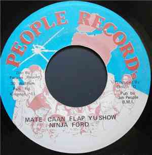 Ninja Ford - Mate Caan Flap Yu Show
