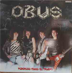 Obus - Poderoso Como El Trueno