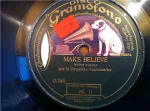 Orquesta Ambassador - Make Believe / Some Little Bird
