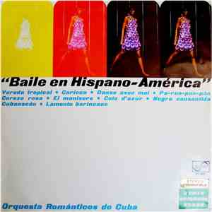 Orquesta Románticos De Cuba - Baile En Hispano-América
