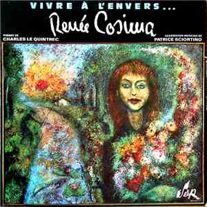 Patrice Sciortino / Renée Cosima - Vivre A L'Envers (Poèmes De Charles Le Q ...