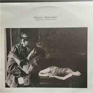 Paul Young - Between Two Fires