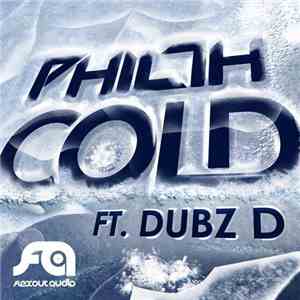 Philth  / Dubz D - Cold