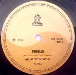 Quarteto Novo - Ponteio / O Cantador