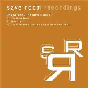 Rob Salmon - The Drive Home EP