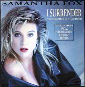 Samantha Fox - I Surrender (To The Spirit Of The Night)