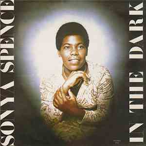 Sonya Spence - In The Dark