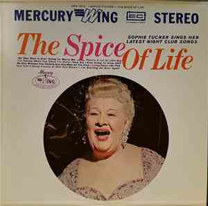Sophie Tucker - The Spice Of Life