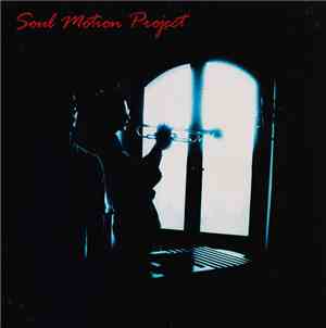 Soul Motion Project - Hummin'