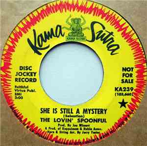The Lovin' Spoonful - She Is Still A Mystery / Only Pretty, What A Pity