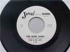 Tom And The Cats - The Wine Song
