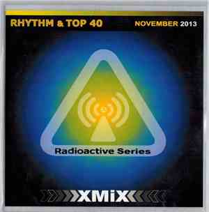 Various - Radioactive Rhythm & Top 40 - November 2013