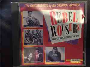 Various - Rebel Rousers Greatest Rock Instrumental Hits